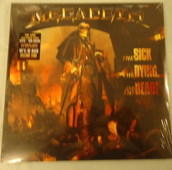 The Sick, the Dying... and the Dead! — Megadeth